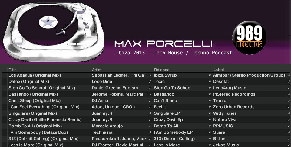 Ibiza 2013 Tech House / Techno Podcast Mixed By Max Porcelli - 989 Records #Tech House #Techno