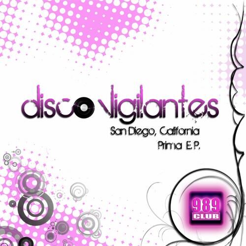 Prima Ep by Disco Vigilantes