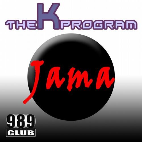 Jama by The K Program - 989Records
