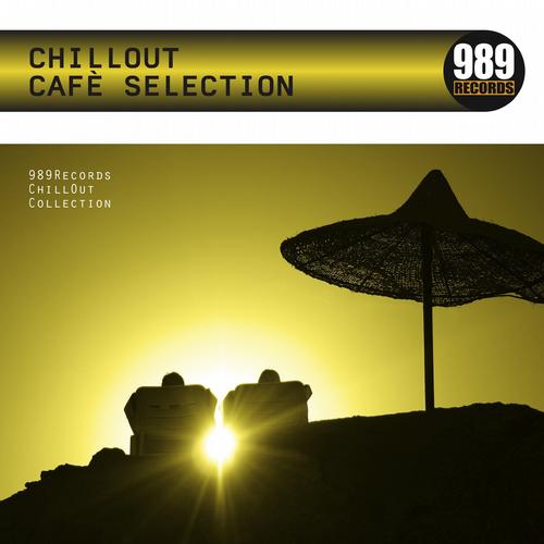 989 Chillout Cafe Selection - 989Records