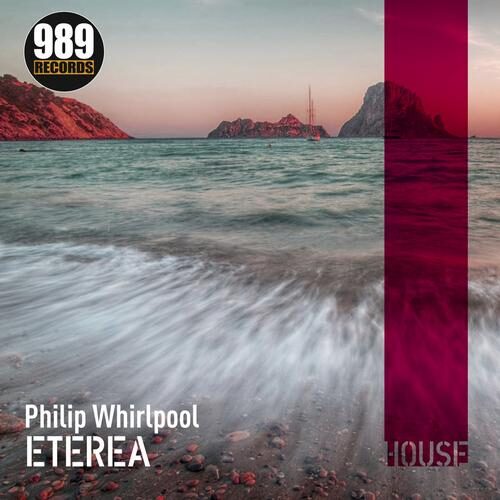 Eterea by Philip Whirlpool - 989Records
