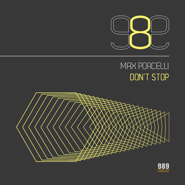 Max Porcelli don't stop