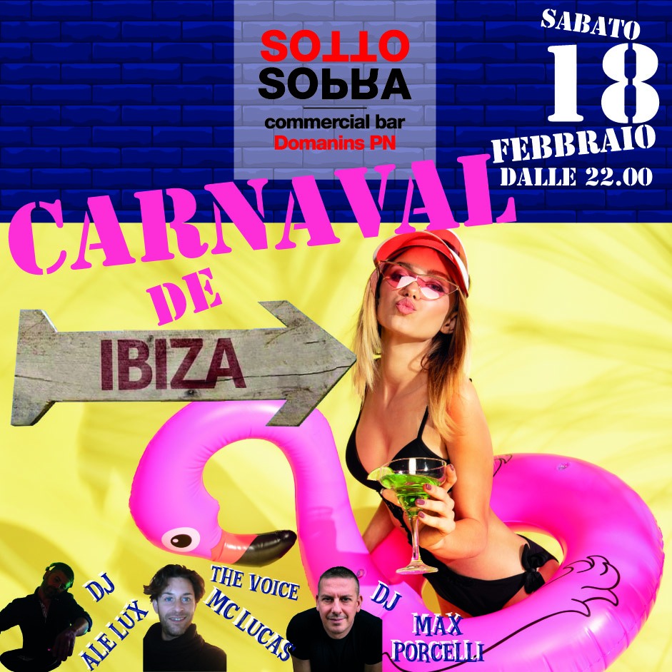 Carnaval de Ibiza | Sottosopra Domanins